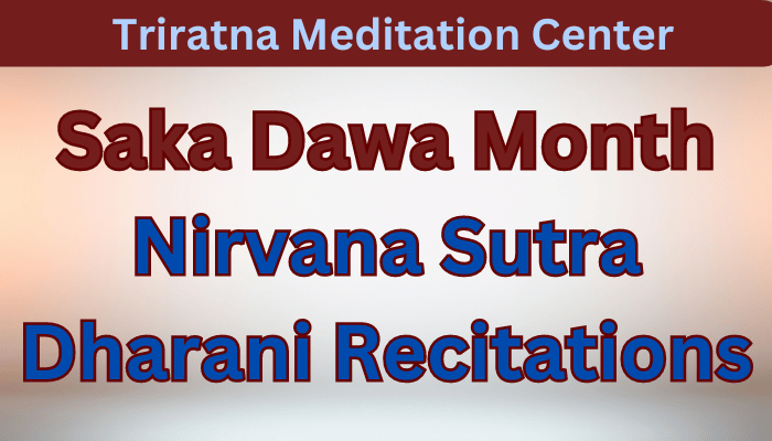 Nirvana Sutra Dharani Recitations