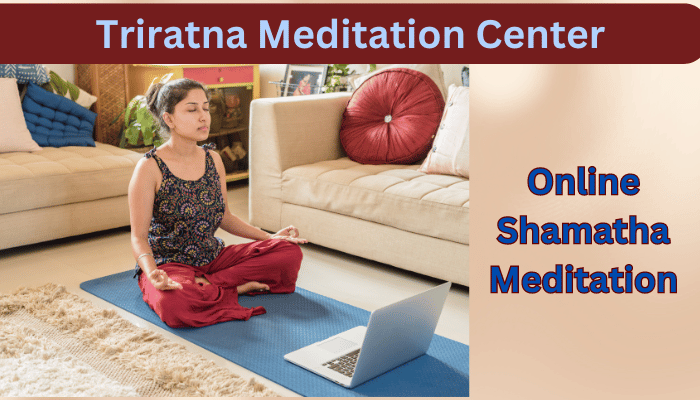 Online Sangha Group Shamatha Meditation