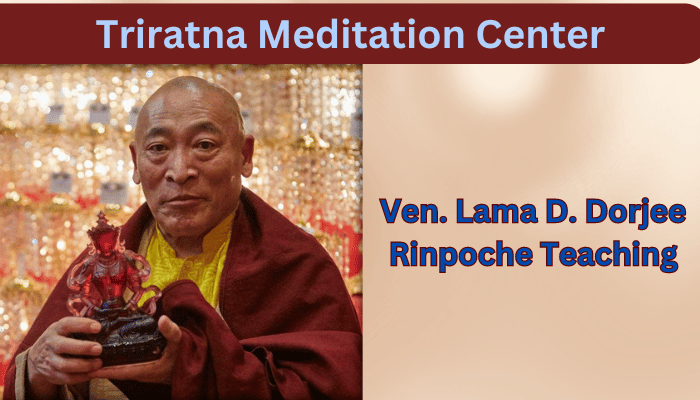 Sunday Teaching Ven. Lama D. Dorjee Rinpoche Teaching